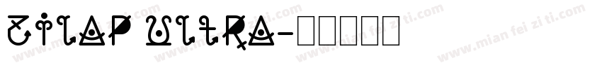 Zilap ultra字体转换